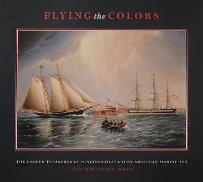 Flying Colors: The Unseen Treasures of 19th century American Marine Art